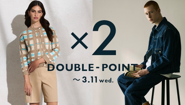 【Point &times;2】春の新作も対象！ダブルポイントキャンペーン